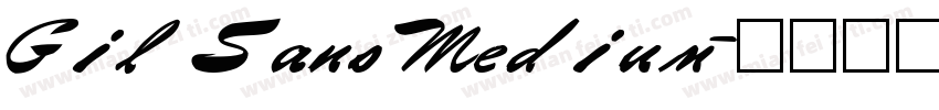 Gil Sans Medium字体转换
